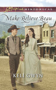 бесплатно читать книгу Make-Believe Beau автора Keli Gwyn