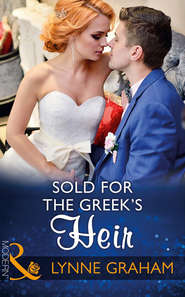 бесплатно читать книгу Sold For The Greek's Heir автора Линн Грэхем
