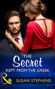 бесплатно читать книгу The Secret Kept From The Greek автора Susan Stephens