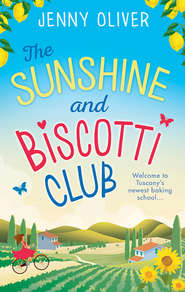 бесплатно читать книгу The Sunshine and Biscotti Club автора Jenny Oliver