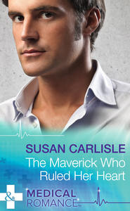 бесплатно читать книгу The Maverick Who Ruled Her Heart автора Susan Carlisle