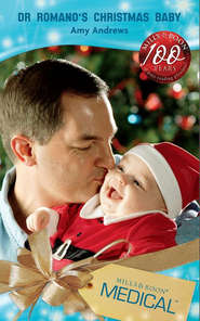 бесплатно читать книгу Dr Romano's Christmas Baby автора Amy Andrews