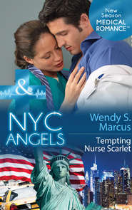 бесплатно читать книгу NYC Angels: Tempting Nurse Scarlet автора Wendy Marcus