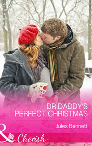 бесплатно читать книгу Dr Daddy's Perfect Christmas автора Jules Bennett