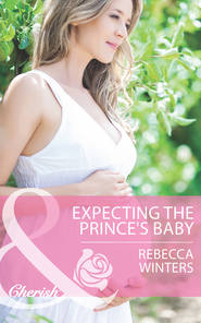 бесплатно читать книгу Expecting the Prince's Baby автора Rebecca Winters