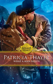 бесплатно читать книгу What a Man Needs автора Patricia Thayer