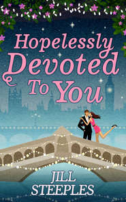 бесплатно читать книгу Hopelessly Devoted To You автора Jill Steeples