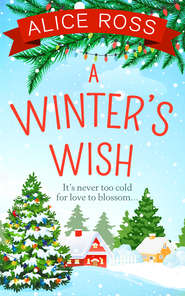 бесплатно читать книгу A Winter's Wish автора Alice Ross