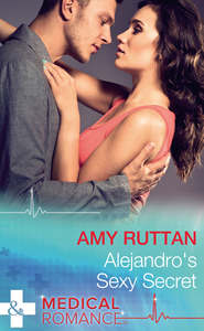 бесплатно читать книгу Alejandro's Sexy Secret автора Amy Ruttan