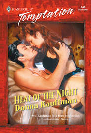 бесплатно читать книгу Heat Of The Night автора Donna Kauffman