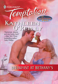 бесплатно читать книгу Breakfast At Bethany's автора Kathleen O'Reilly