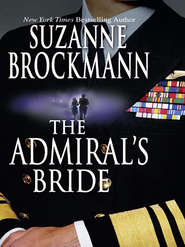 бесплатно читать книгу The Admiral's Bride автора Suzanne Brockmann