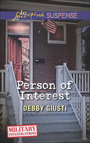 бесплатно читать книгу Person of Interest автора Debby Giusti