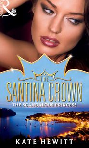 бесплатно читать книгу The Scandalous Princess автора Кейт Хьюит