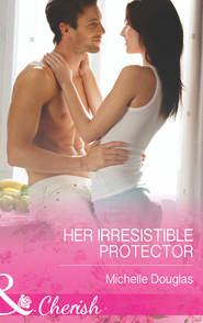 бесплатно читать книгу Her Irresistible Protector автора Michelle Douglas