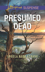 бесплатно читать книгу Presumed Dead автора Angela Strong