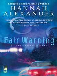 бесплатно читать книгу Fair Warning автора Hannah Alexander