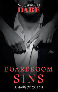 бесплатно читать книгу Boardroom Sins автора J. Critch