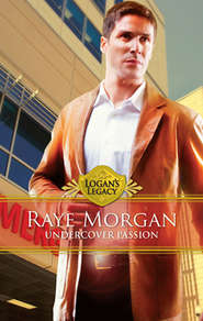 бесплатно читать книгу Undercover Passion автора Raye Morgan