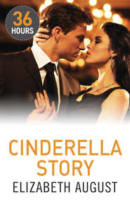 бесплатно читать книгу Cinderella Story автора Elizabeth August