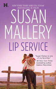 бесплатно читать книгу Lip Service автора Сьюзен Мэллери