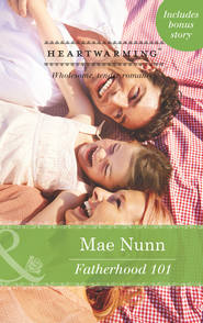 бесплатно читать книгу Fatherhood 101 автора Mae Nunn