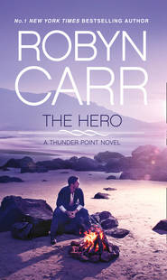 бесплатно читать книгу The Hero автора Робин Карр