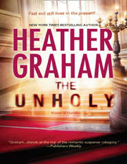 бесплатно читать книгу The Unholy автора Heather Graham