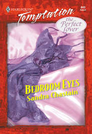 бесплатно читать книгу Bedroom Eyes автора Sandra Chastain