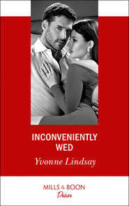 бесплатно читать книгу Inconveniently Wed автора Yvonne Lindsay