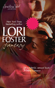 бесплатно читать книгу Fantasy автора Lori Foster
