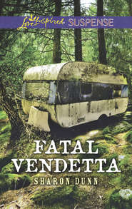 бесплатно читать книгу Fatal Vendetta автора Sharon Dunn