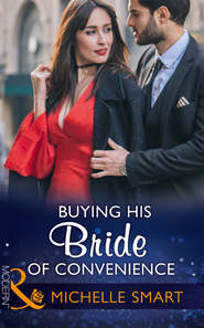 бесплатно читать книгу Buying His Bride Of Convenience автора Мишель Смарт