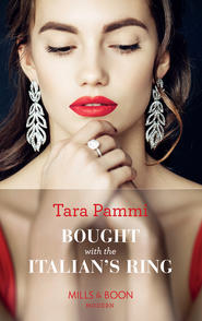 бесплатно читать книгу Bought With The Italian's Ring автора Tara Pammi