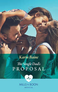 бесплатно читать книгу The Single Dad's Proposal автора Karin Baine