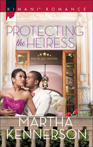 бесплатно читать книгу Protecting the Heiress автора Martha Kennerson