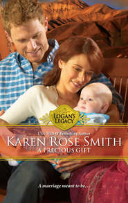 бесплатно читать книгу A Precious Gift автора Karen Smith