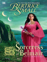 бесплатно читать книгу The Sorceress of Belmair автора Бертрис Смолл