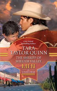 бесплатно читать книгу The Sheriff of Shelter Valley автора Tara Quinn