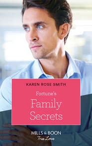 бесплатно читать книгу Fortune's Family Secrets автора Karen Smith