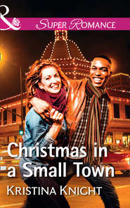 бесплатно читать книгу Christmas In A Small Town автора Kristina Knight