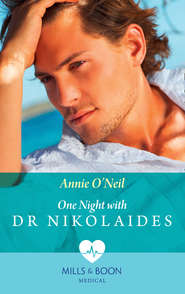 бесплатно читать книгу One Night With Dr Nikolaides автора Annie O'Neil