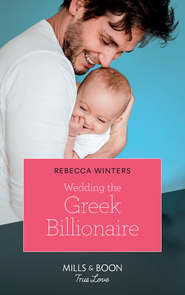 бесплатно читать книгу Wedding The Greek Billionaire автора Rebecca Winters