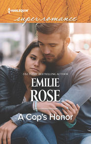 бесплатно читать книгу A Cop's Honor автора Emilie Rose