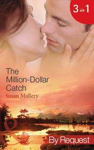 бесплатно читать книгу The Million-Dollar Catch: The Substitute Millionaire автора Сьюзен Мэллери