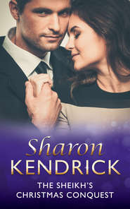 бесплатно читать книгу The Sheikh's Christmas Conquest автора Sharon Kendrick