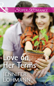 бесплатно читать книгу Love On Her Terms автора Jennifer Lohmann