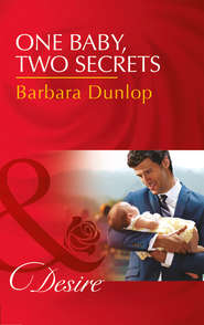 бесплатно читать книгу One Baby, Two Secrets автора Barbara Dunlop