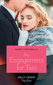 бесплатно читать книгу An Engagement For Two автора Marie Ferrarella