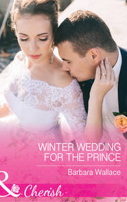 бесплатно читать книгу Winter Wedding For The Prince автора Barbara Wallace